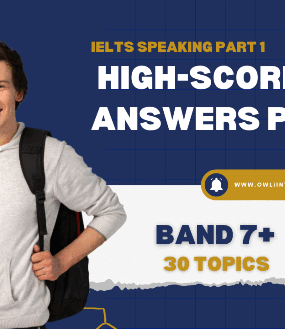 IELTS Speaking Part 1 High-Scoring Answers Pack